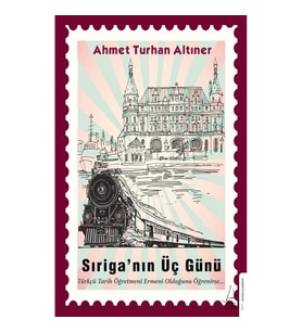 Sıriga’nın Üç Günü