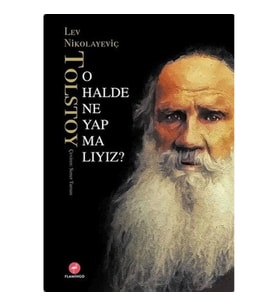 O Halde Ne Yapmalıyız?