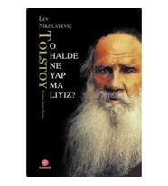 O Halde Ne Yapmalıyız?