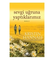 Sevgi Uğruna Yaptıklarımız
