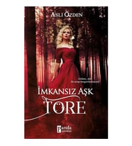 İmkansız Aşk Töre - Aslı Özden
