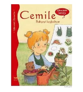 Cemile Bahçeyi Keşfediyor (Çıkartmalı Aktivite)
