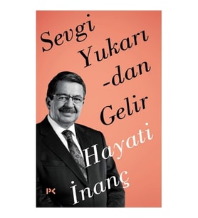 Sevgi Yukarıdan Gelir