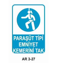 PARAŞÜT TİPİ EMNİYET KEMERİNİ TAK KADIN FİGÜRLÜ İŞ GÜVENLİĞİ UYARI LEVHASI 1 ADET PVC 21 X 29CM