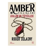 Avalon’un Tüfekleri - Amber Yıllıkları 2
