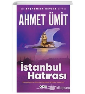 İSTANBUL HATIRASI - AHMET ÜMİT - YAPI KREDİ YAYINLARI