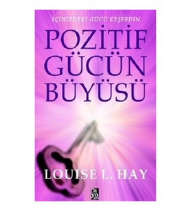 Pozitif Gücün Büyüsü