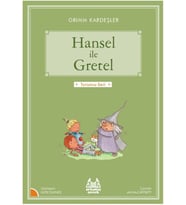 Turuncu Seri - Hansel ve Gretel