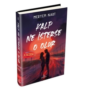 Kalp Ne İsterse O Olur - 2
