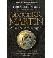 A Dance With Dragons: Part 1 Dreams And Dust: Book 5