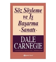 Söz Söyleme ve İş Başarma Sanatı