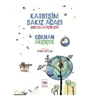 Kardeşim Sakız Ağacı