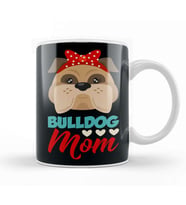 Bulldog Mom Kupa Bardak Porselen