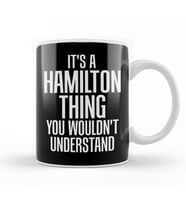 A Hamilton Thing You Wouldn t Understand Kupa Bardak Porselen
