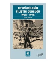Devrimcilerin Filistin Günlüğü 1968-1975