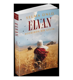 Elvan: Bozkırda Bir Gelin