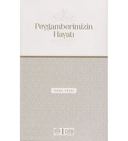 Peygamberimizin Hayatı