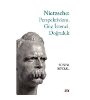 Nietzsche: Perspektivizm, Güç İstenci, Doğruluk