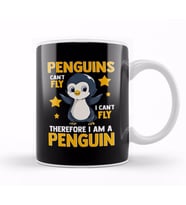 Penguins Can t Fly And Therefore I Am A Penguin Kupa Bardak Porselen
