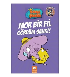 Kral Şakir 7-Mor Bir Fil Gördüm Sanki!  (Ciltli)