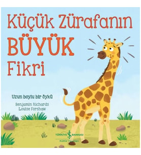 Küçük Zürafanın Büyük Fikri
