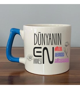 Dünyanın En Annesi Baskılı Mavi Kulplu D Kupa