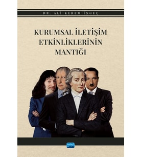 Kurumsal İletişim Etkinliklerinin Mantığı