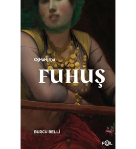 Osmanlı’da Fuhuş