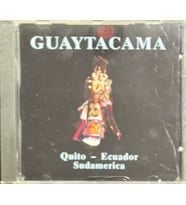 (Müzik CD si - Plak Değildir) CD Guaytacama Quito - Ecuador Sudamerica CD