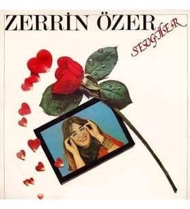 Zerrin Özer Sevgiler - Plak (Standart)