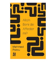 Allah Beni de Affeder mi?