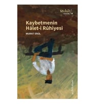 Kaybetmenin Halet-i Ruhiyesi