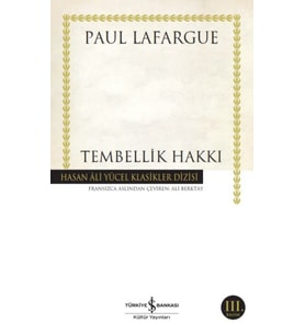 Tembellik Hakkı - Hasan Ali Yücel Klasikleri
