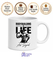 Bodybuilding Is Life Vücut Geliştirme Hayattır İngilizce Baskılı Kupa Bardak Hediye