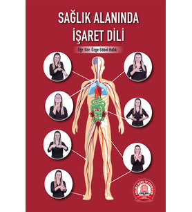 Sağlık Alanında İşaret Dili