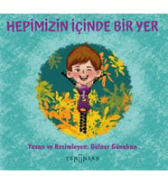 Hepimizin İçinde Bir Yer