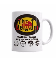 The Belgium Talkin Bout My Generation Kupa Bardak Porselen