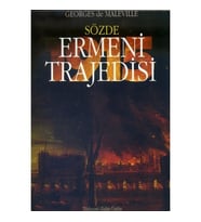 Sözde Ermeni Trajedisi - Georges de Maleville