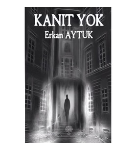 Kanıt Yok