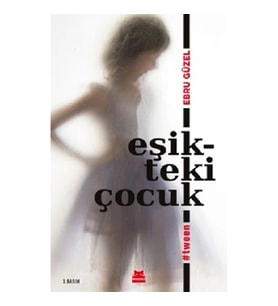 Eşikteki Çocuk