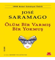 Ölüm Bir Varmış Bir muş