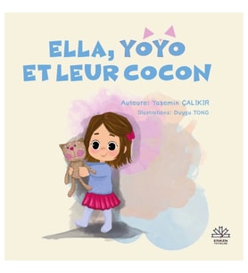 Ella, Yoyo Et Leur Cocon