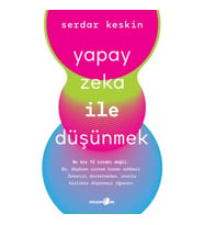 Yapay Zeka ile Düşünmek