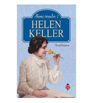 Helen Keller / İlham Verenler - 2