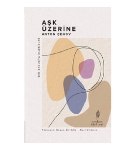 Aşk Üzerine