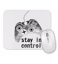 Stay İn Control Mouse Pad.jpg