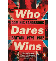 Who Dares Wins: Britain, 1979-1982 (Krem)
