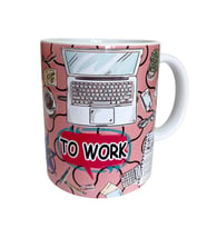 TO WORK temalı dijital baskılı hediyelik tasarım kupa bardak. (Beyaz)