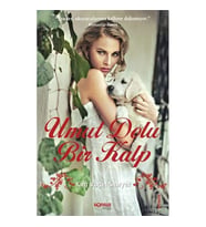 Umut Dolu Bir Kalp