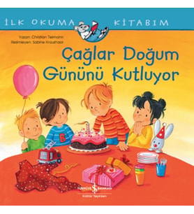 Çağlar Doğum Günü Kutluyor - İlk Okuma Kitabım